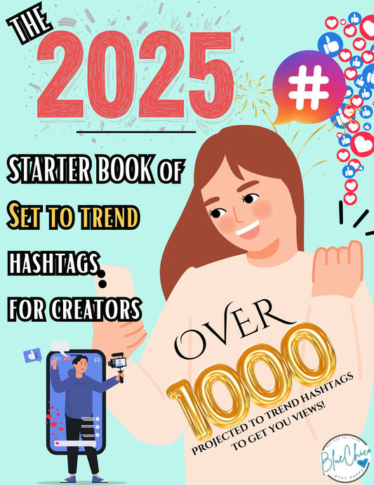 Trending Hashtag Starter Book. 2025's Projected to Trend Hashtags for Creators