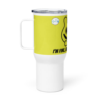 Everything is Fine Travel Mug 