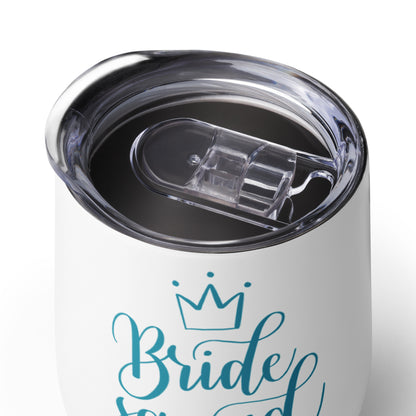 Bride Squad Stubby Tumbler (1 tumbler) 