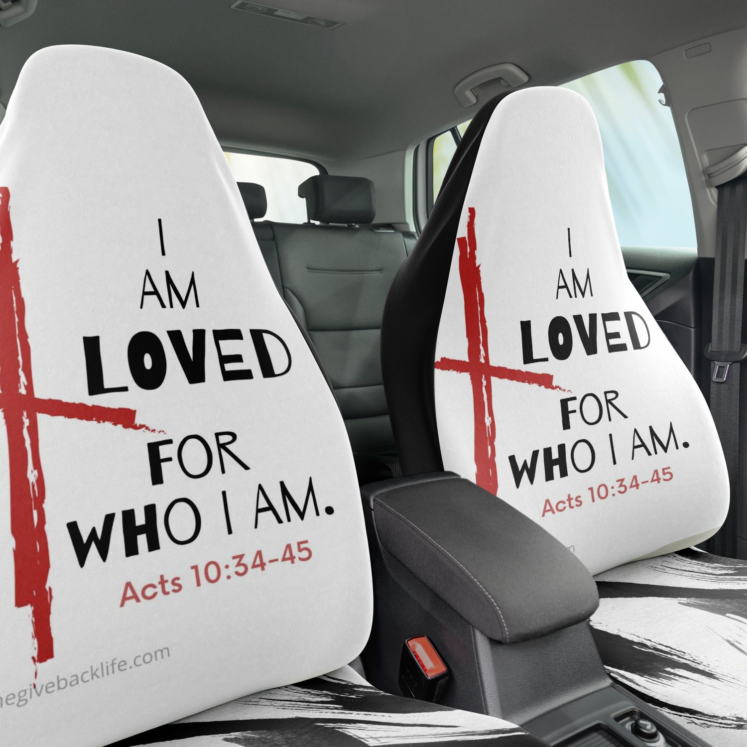 I am Loved For Who I Am Automobile Seat Cover 