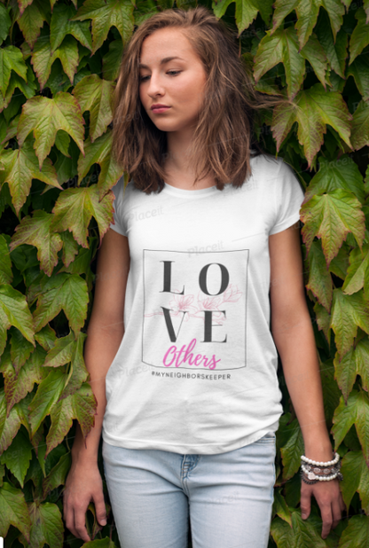 Love Others Shirt 