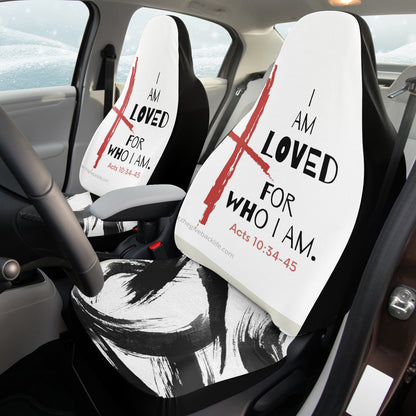 I am Loved For Who I Am Automobile Seat Cover 