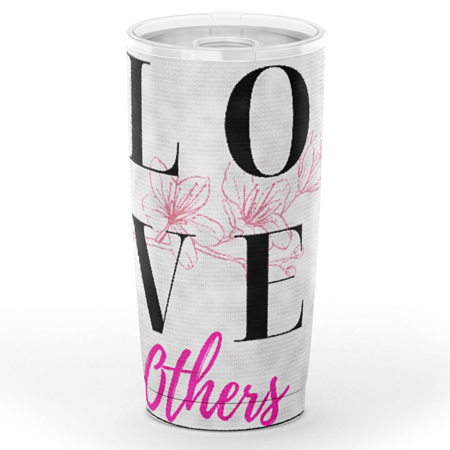 LOVE Others Tumbler 