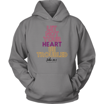 Let Not Your Heart Be Troubled Clothing Line 